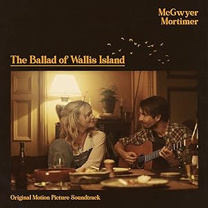 Ballad Of Wallis Island Original Soundtrack
