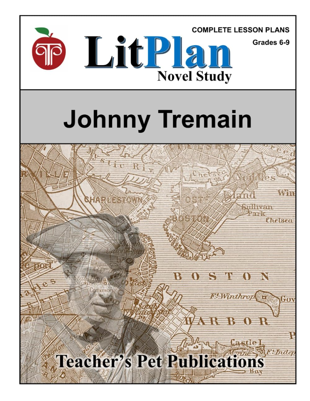 LitPlan Novel Study Johnny Tremain (LitPlan Novel Study Units)