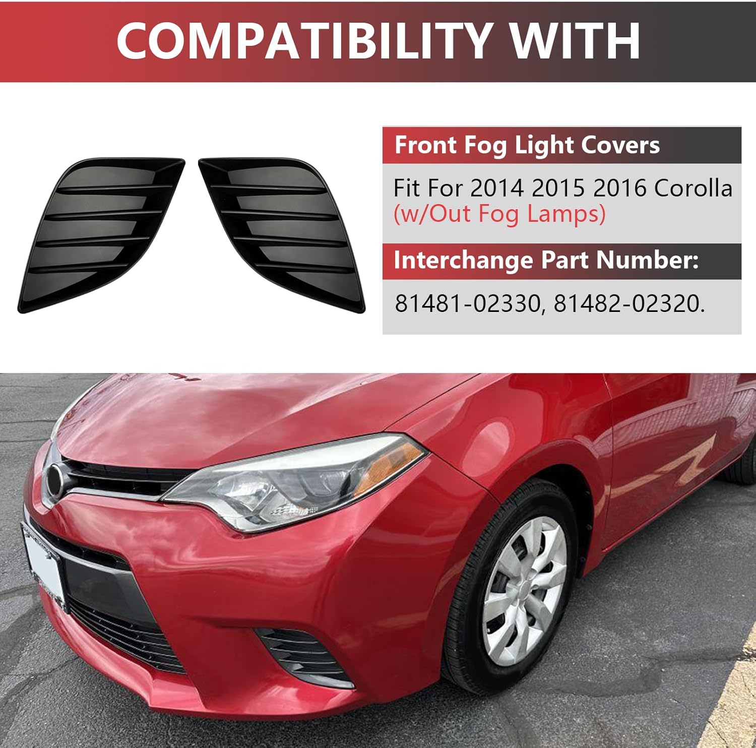 Front Fog Light Cover Compatible with 2014 2015 2016 Corolla, ABS Front Fog Lamp Bumper Hole Cover Bezel trim for Left & Right Side Replaces for 81481-02330, 81482-02320（w/Out Fog Lamps）