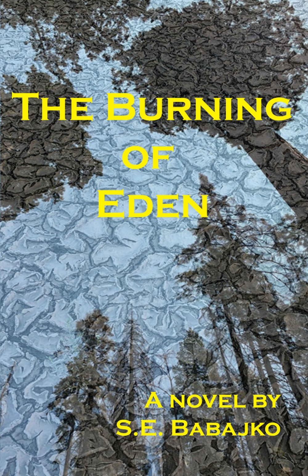 The Burning of Eden