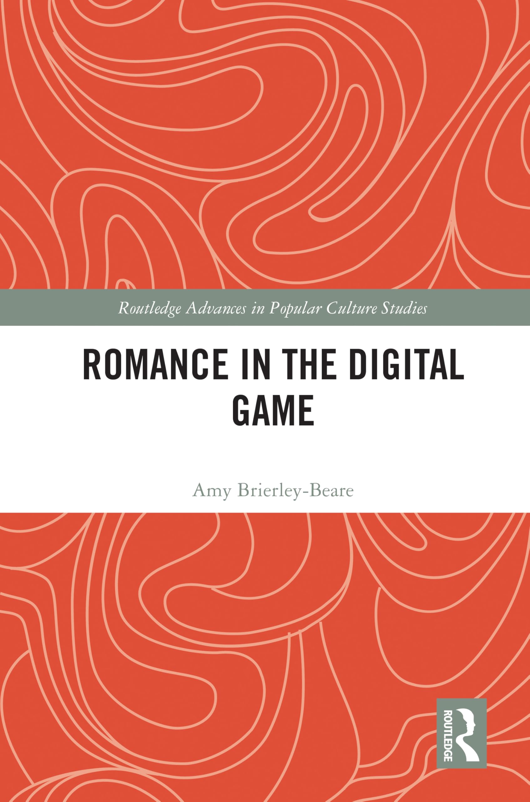 Romance in the Digital Game : enrichir sa bibliothèque de culture geek avec Routledge