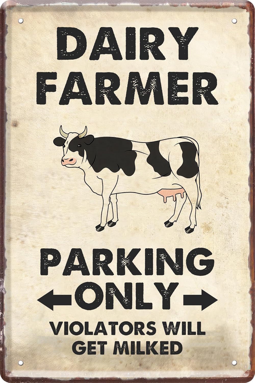 SMAZDFXX Funny Warning Vintage Metal Tin Signs Dairy Farmer Parking Only Violators Will Get Milked Retro Poster for Home Farm Parking Outdoor Wall Decorative 8"x12"