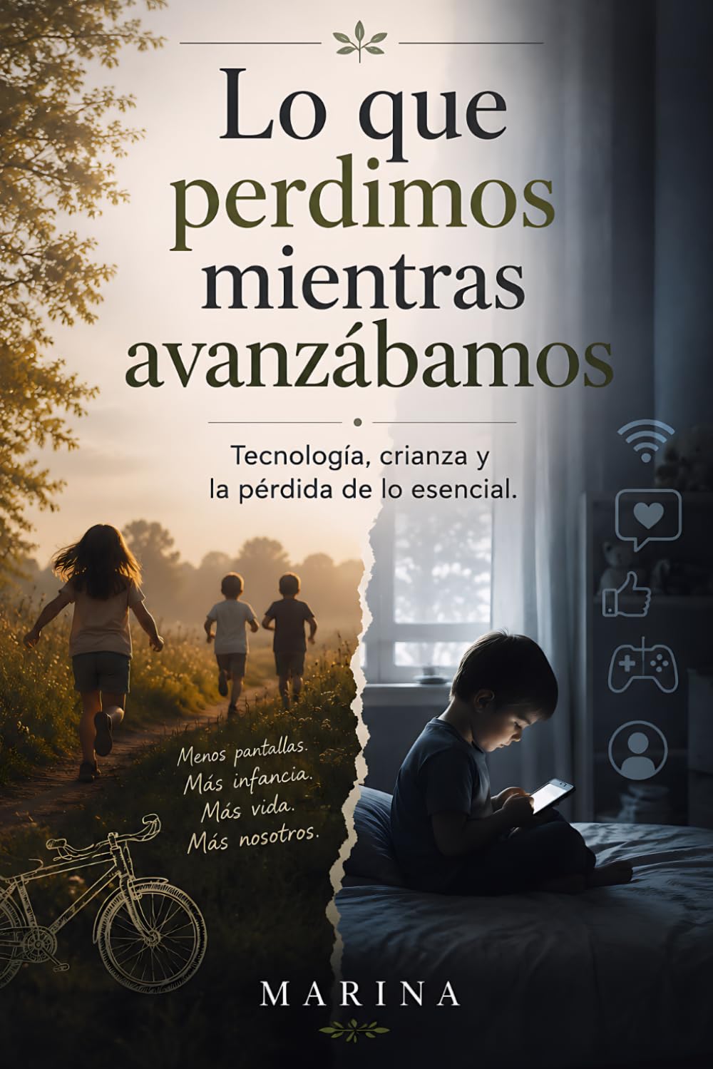 Lo que perdimos mientras avanzábamos
