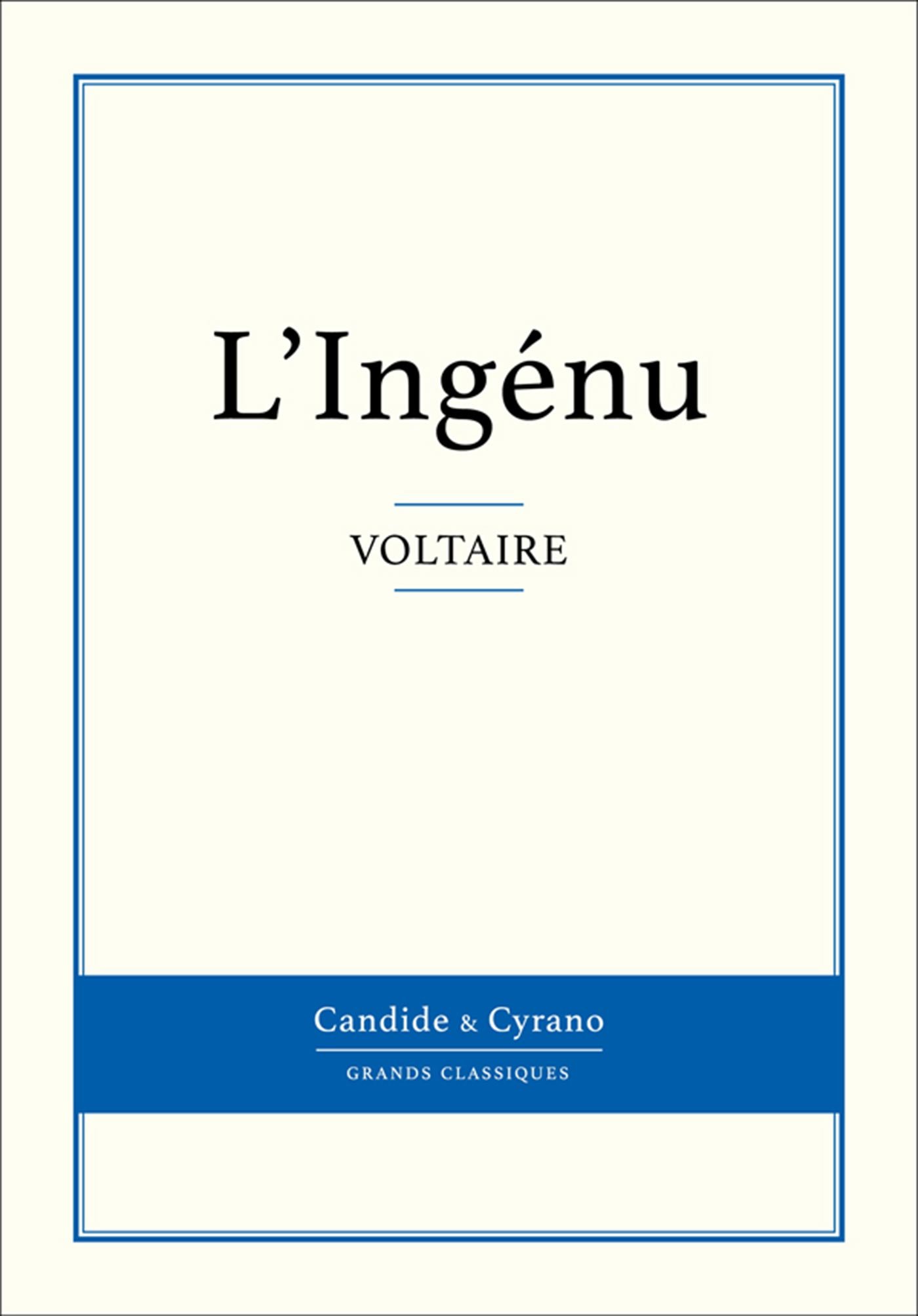 L'Ingénu (French Edition)
