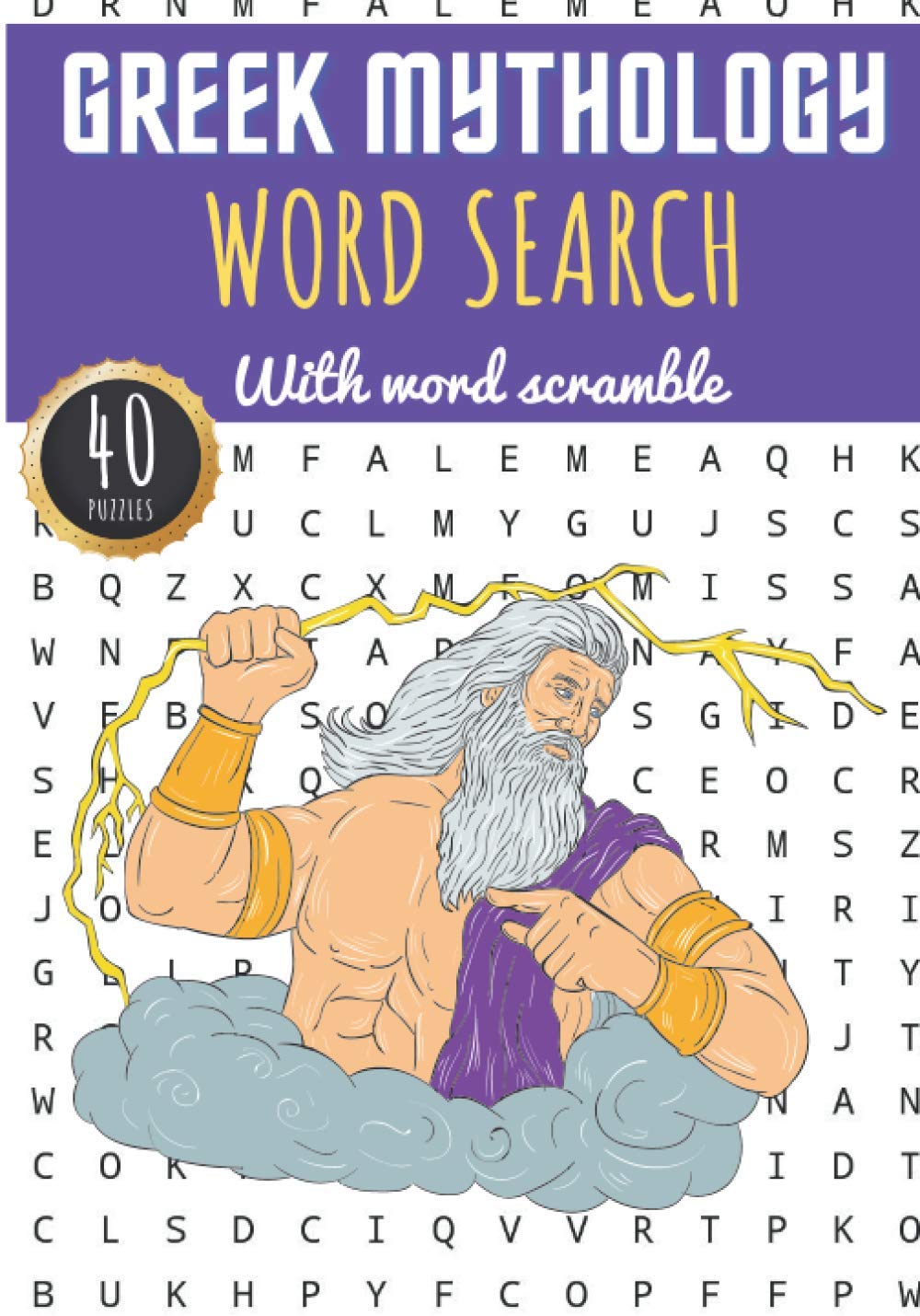 Greek Mythology Word Search: 40 puzzles | Challenging Puzzle Book for Adults, Kids, Seniors | More than 300 Mythological words on Myths of Ancient ... | Large Print Gift | Brain Training Book