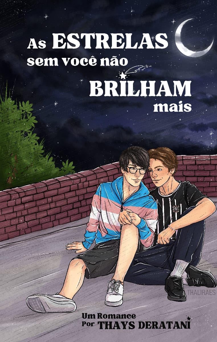 As estrelas sem você não brilham mais