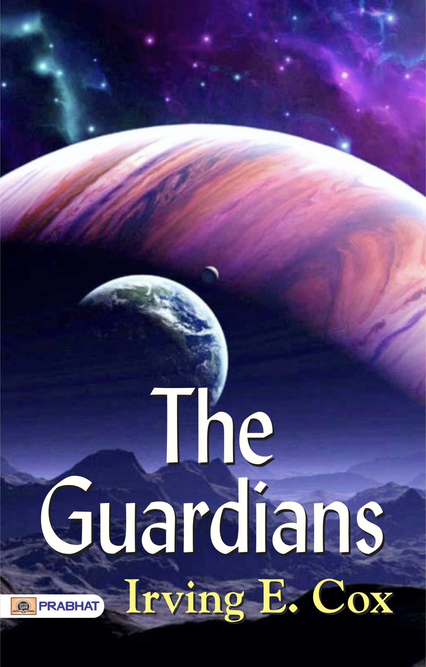 The Guardians by Irving E. Cox: A Glimpse into the Future of Technology and Surveillance