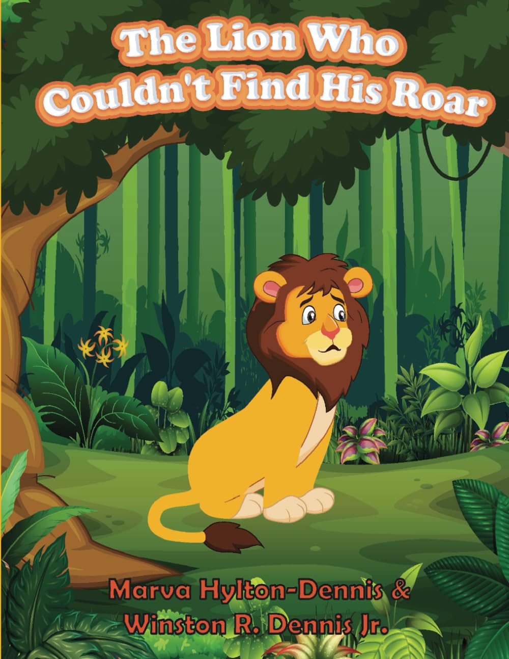 The Lion Who Couldn't Find His Roar