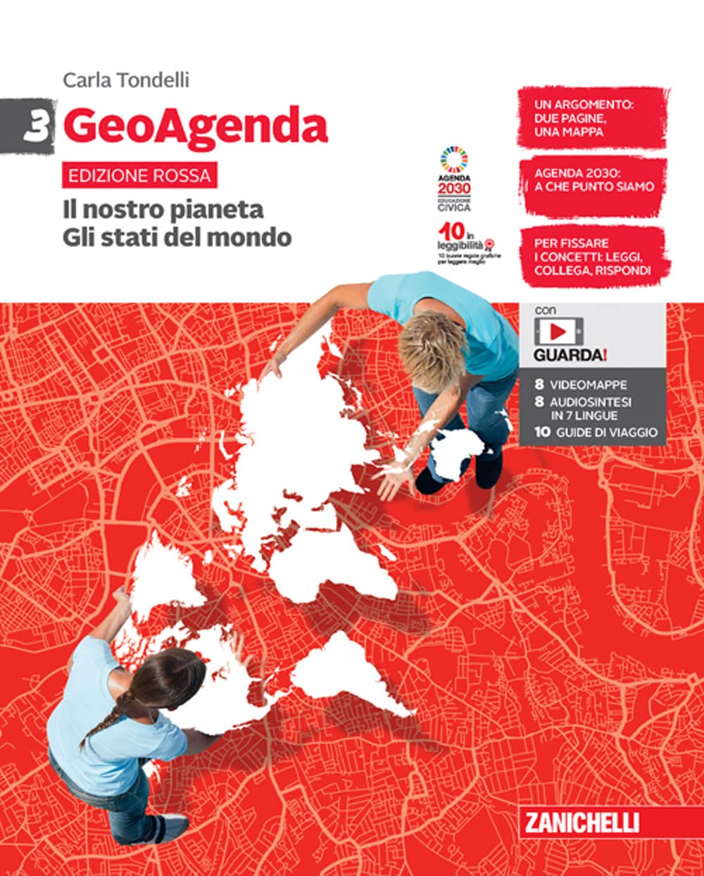Geoagenda Edizione Rossa. Per La Scuola Media. Con Espansione Online. Il Nostro Pianeta. Gli Stati Del Mondo (Vol. 3) - 4