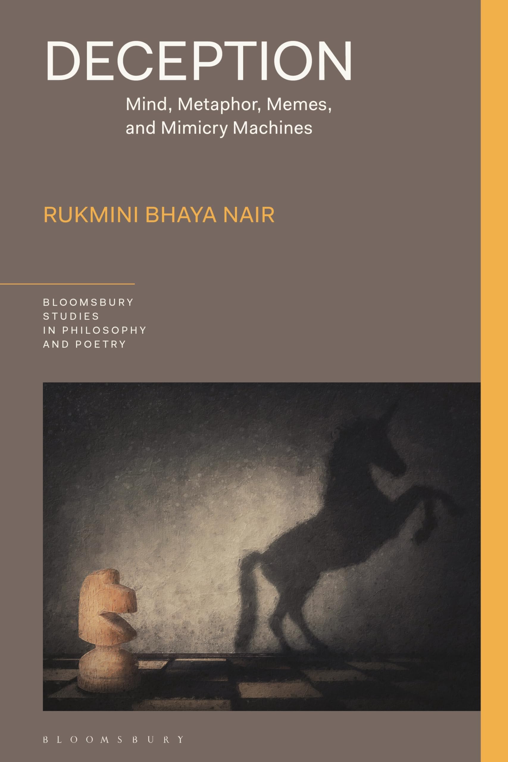 Deception: Mind, Metaphor, Memes, and Mimicry Machines (Bloomsbury Studies in Philosophy and Poetry)
