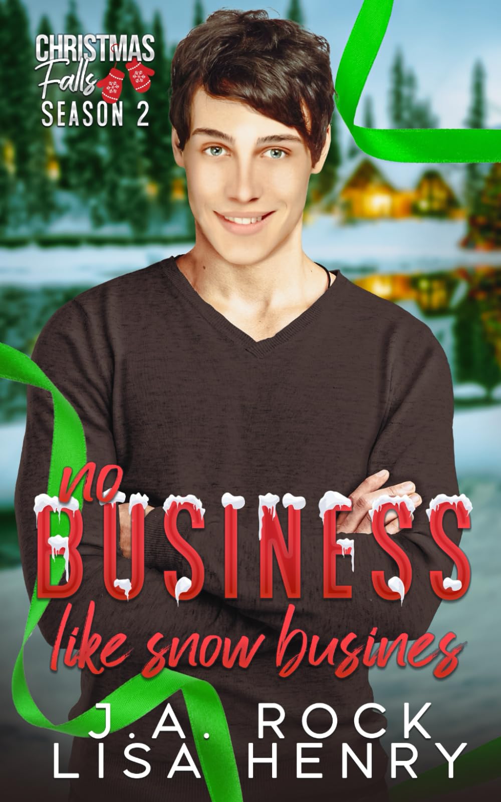 No Business Like Snow Business