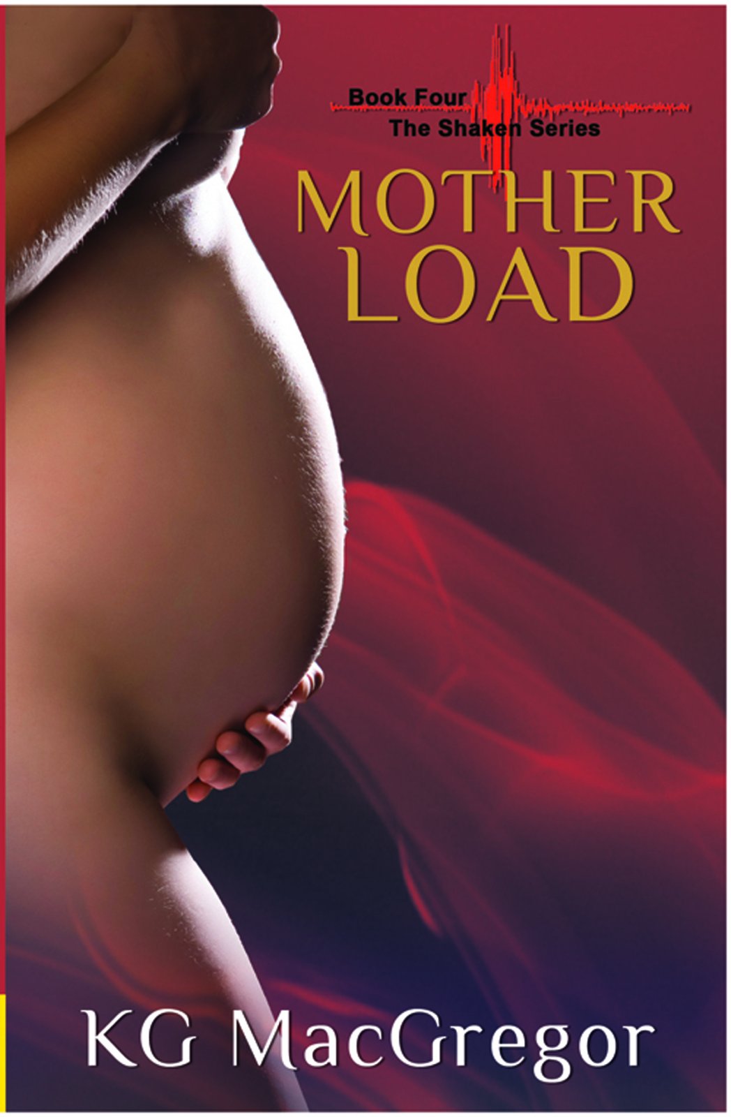 Mother Load: Bk. 4