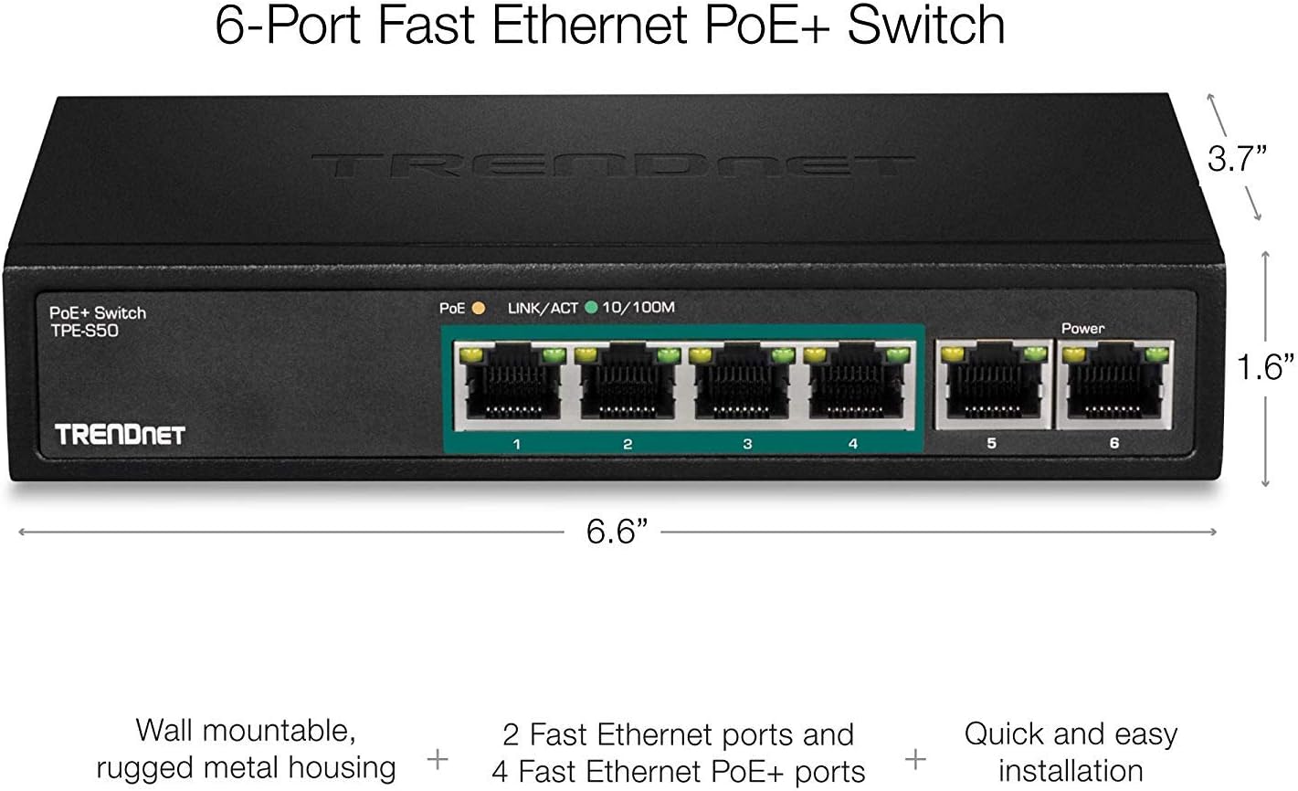 TRENDnet 6-Port Fast Ethernet PoE+ Switch, TPE-S50, NDAA Compliant, 60W PoE Budget, 1.2 Gbps Switch Capacity, Metal, Black, Lifetime Protection