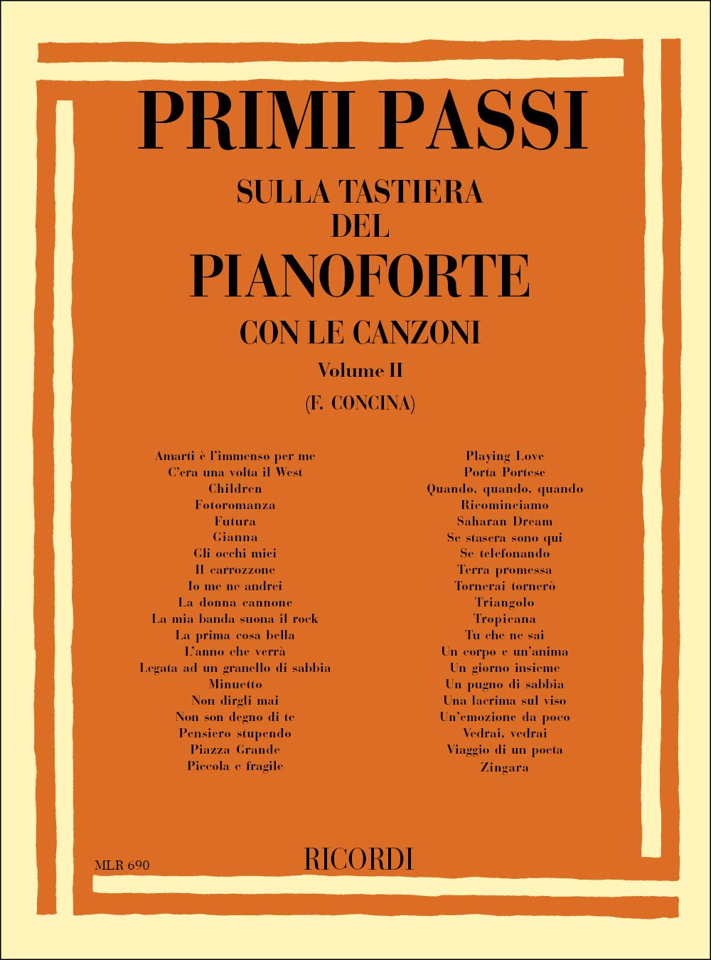 Primi Passi Sulla Tastiera Del Pianoforte Con Le Canzoni