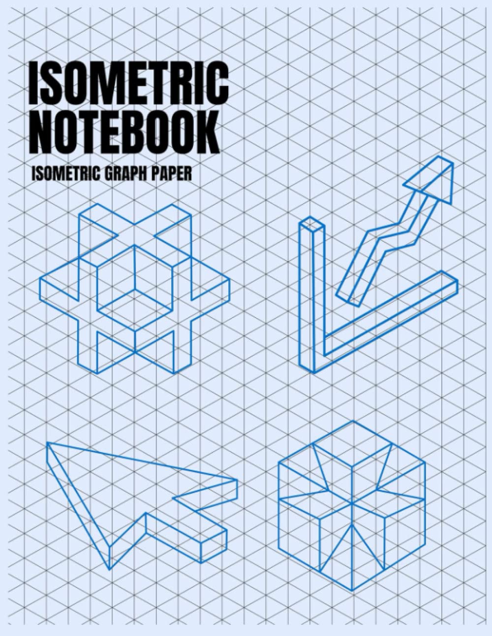 Isometric notebook: isometric graph paper notebook|isometric paper|pad 3d  design and math iso notebook ( 120 pages, 8.5 x 11) : udom, isometric  graph: ...