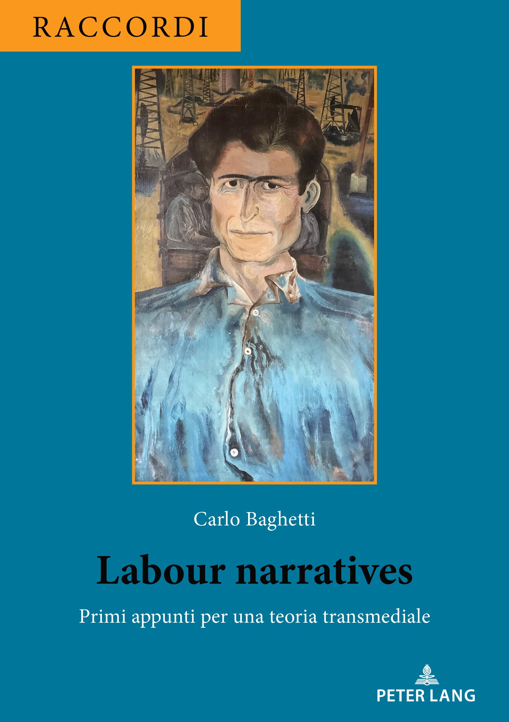 Labour Narratives: Primi appunti per una teoria transmediale: 4