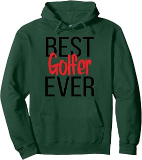 Best Golfer Ever Golf Pullover Hoodie