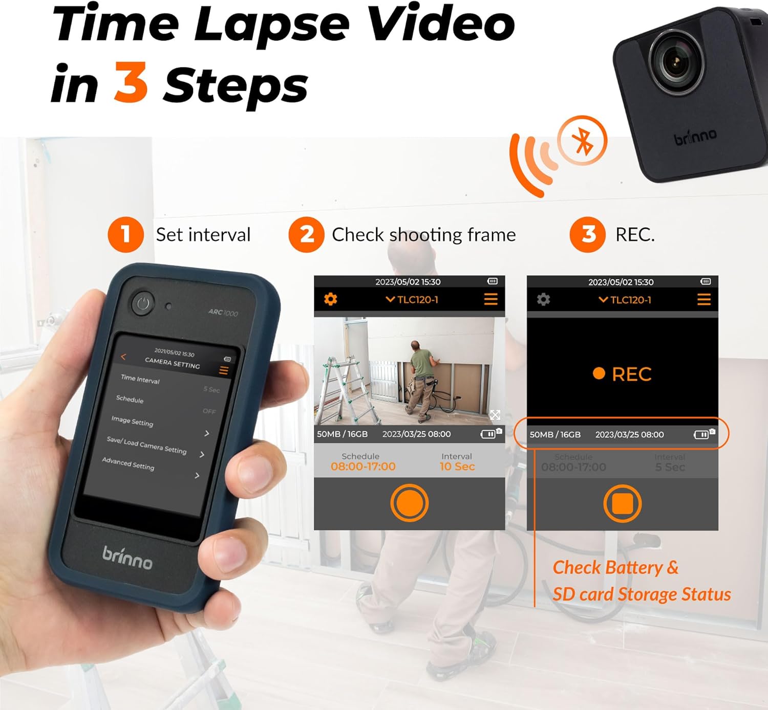 Three steps to create a time-lapse video with Brinno BCC200-BLE