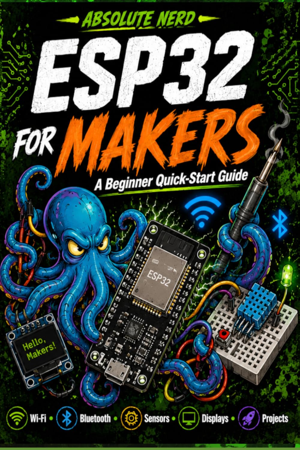 Esp32 for makers a beginner quick-start Guide