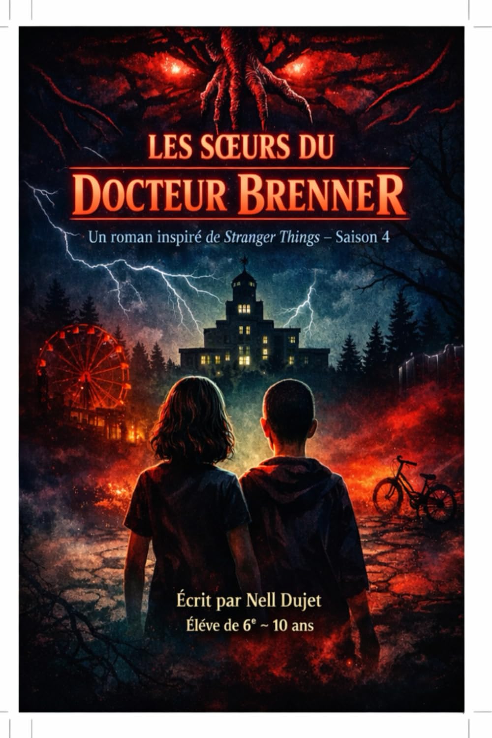 Les soeurs du Docteur Brenner: Un roman inspiré de Stranger Things - Saison 4