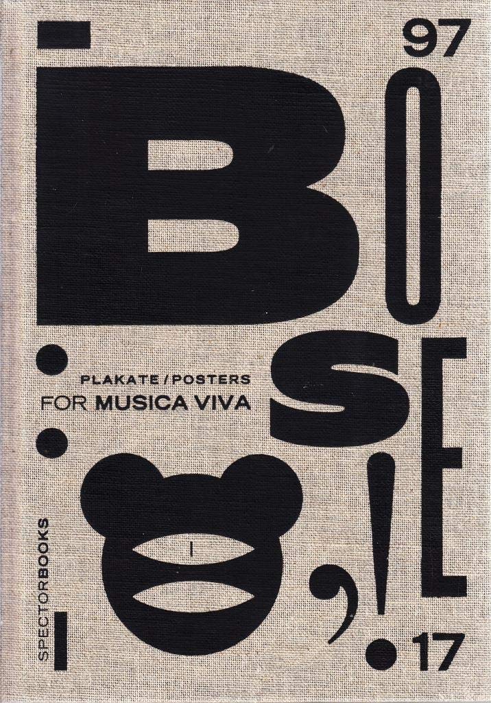 Günter Karl Bose Musica Viva Posters 1997 2017 catalogue affiches design