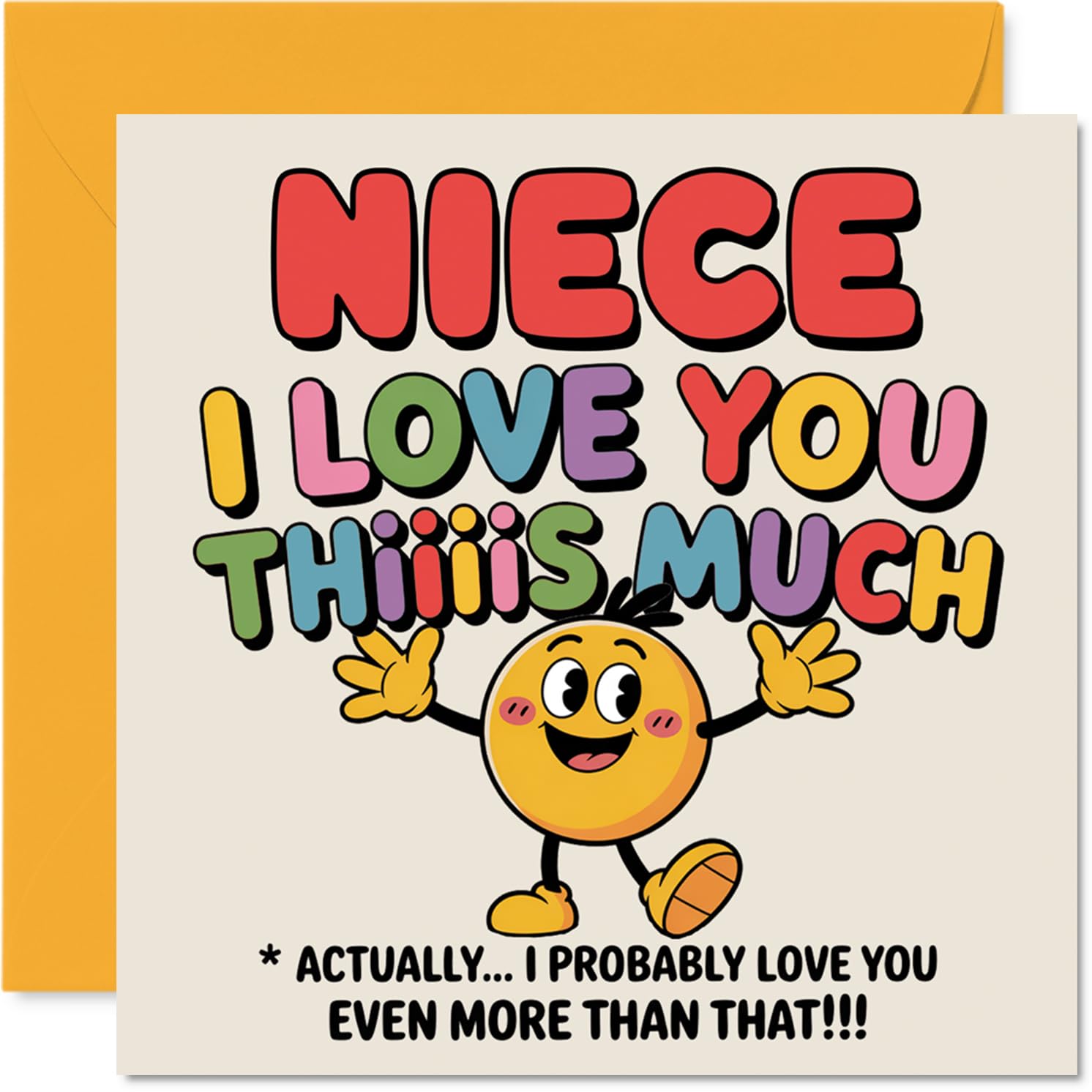 Niece Birthday Card - I Love You Thiiiis Much - Happy Birthday Card for Niece from Auntie Uncle, 145mm Cute Colourful Cartoon Character Bday Greeting Cards