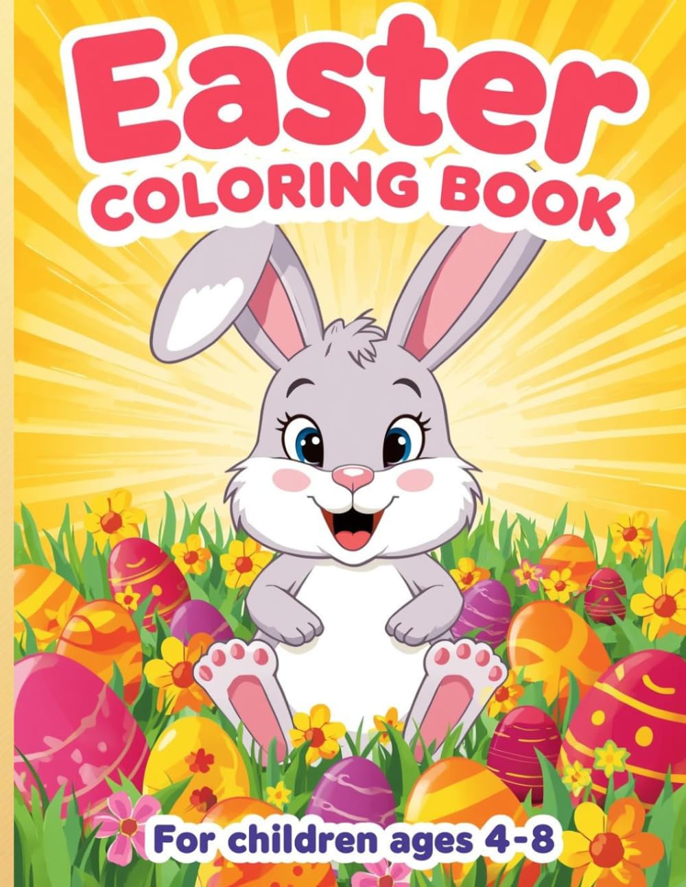 Fun and Easy Easter Coloring Pages with Cute Bunnies, Eggs and Spring Scenes for Boys and Girls
