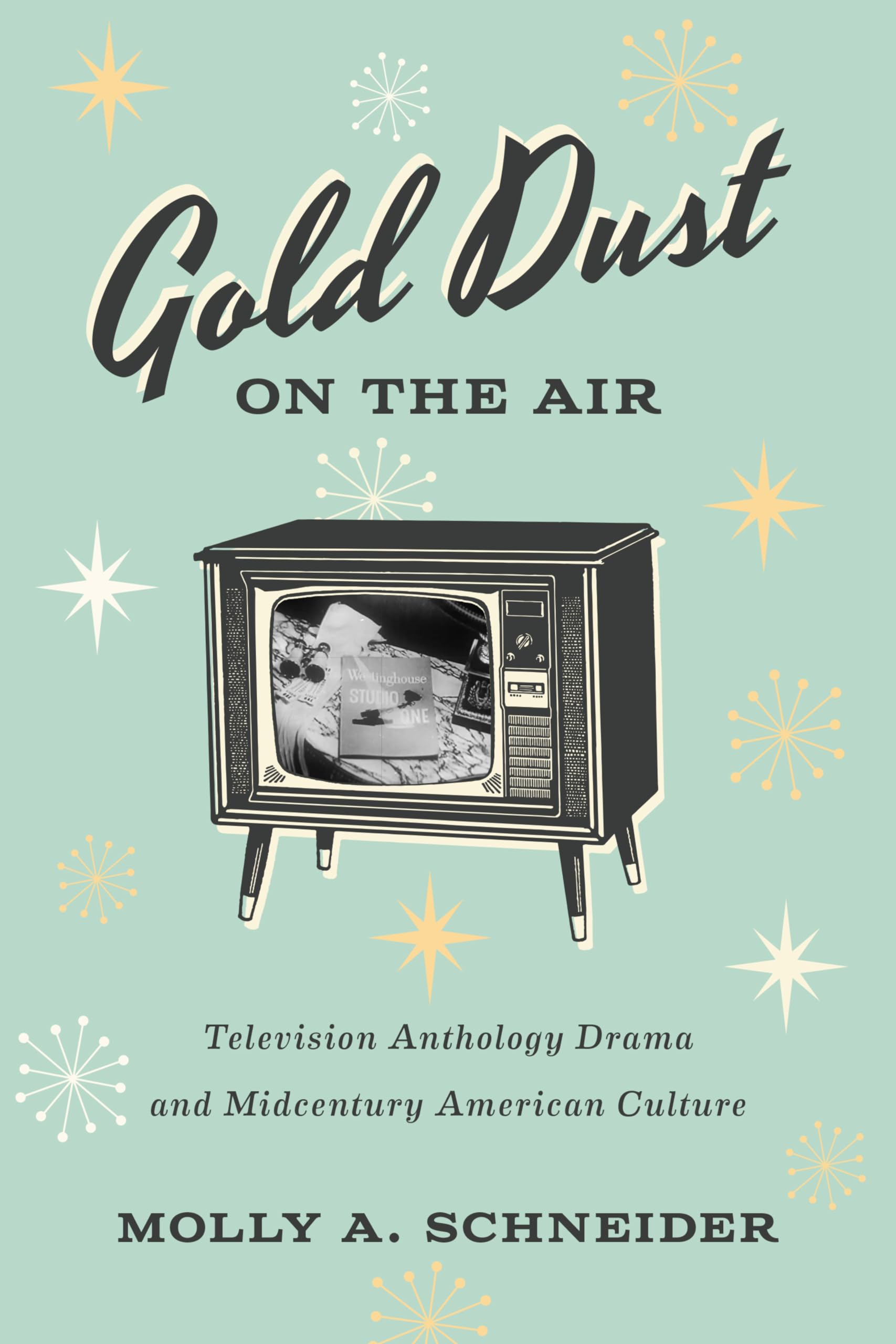 Television Anthology Drama Gold Dust on the Air comprendre la culture americaine