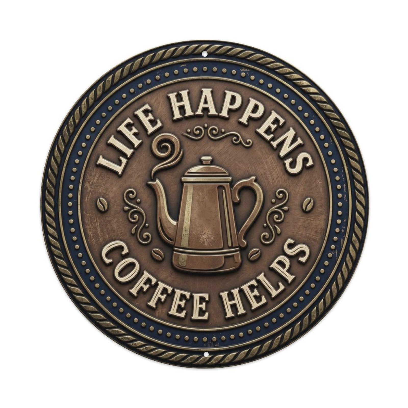 Life Happens Coffee Helps Classic Garage Display Slogans Metal Tin Sign