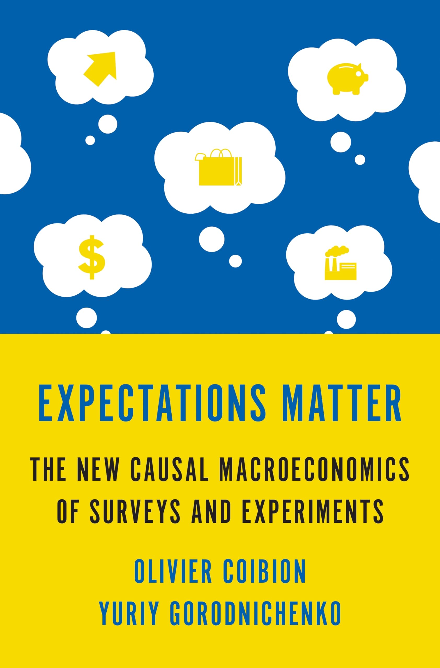 Expectations Matter  The New Causal Macroeconomics by Olivier Coibion HARDBACK
