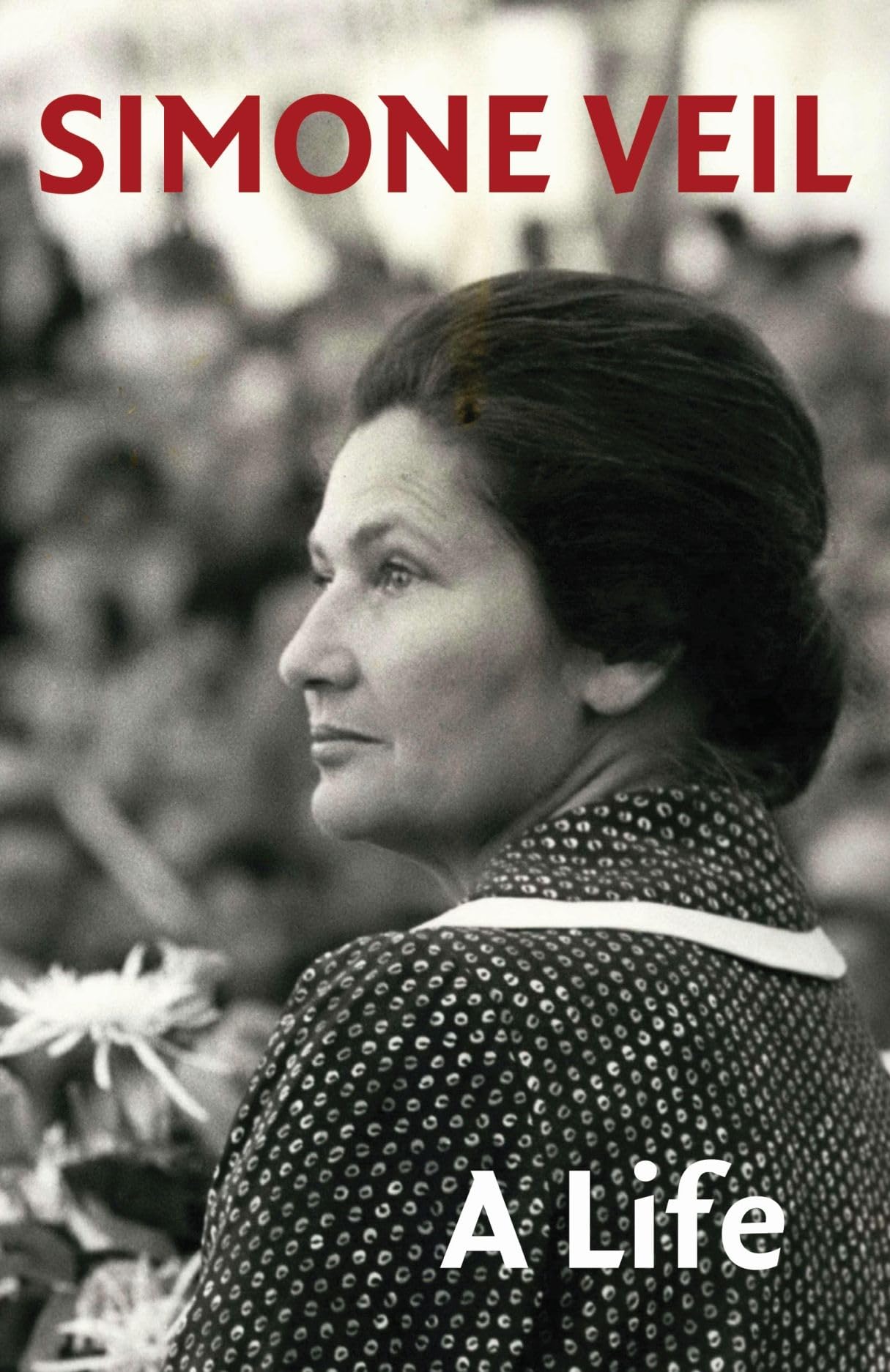 A Life by Simone Veil (Paperback Book)