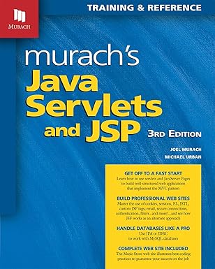 Murach's Java Servlets and JSP (3rd Edition): Java Programming Book