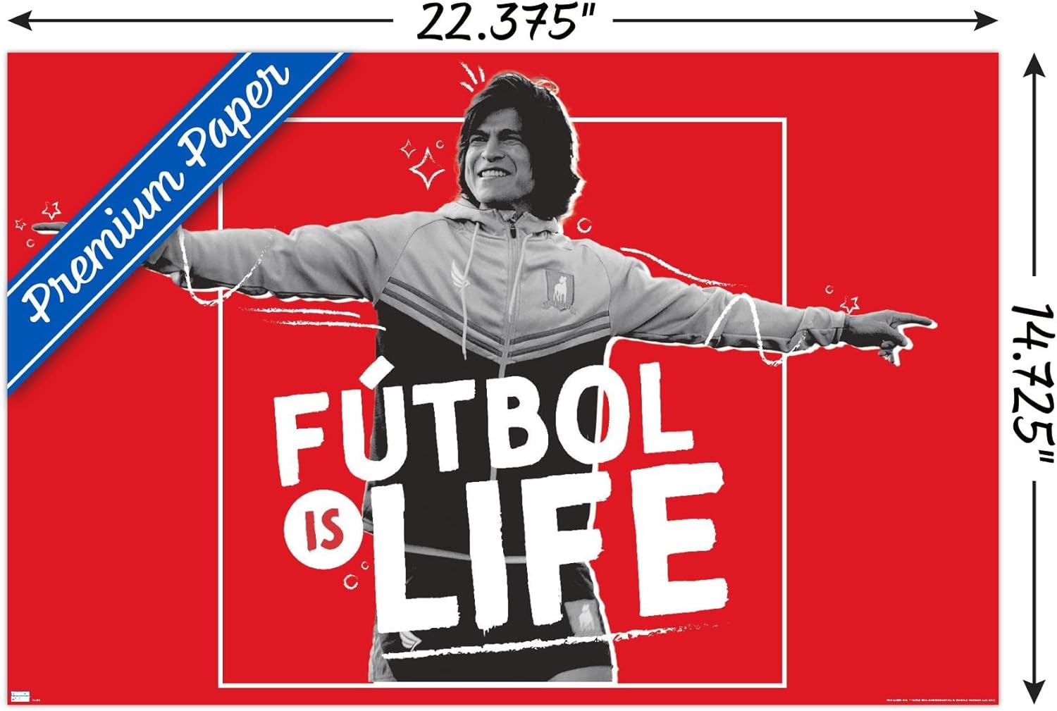 Trends International Ted Lasso – Futbol is Life Wall Poster – Yaxa