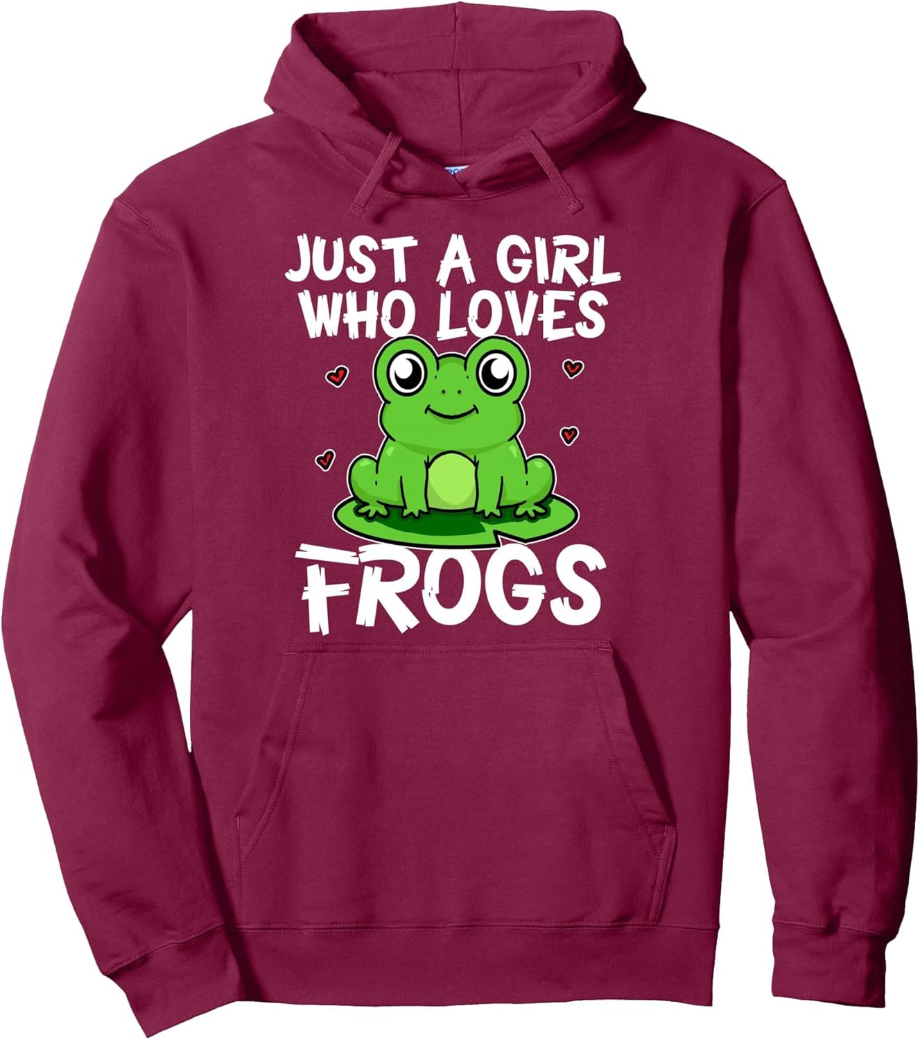 Just A Girl Who Loves Frogs Funny Frog Costume Pullover Hoodie