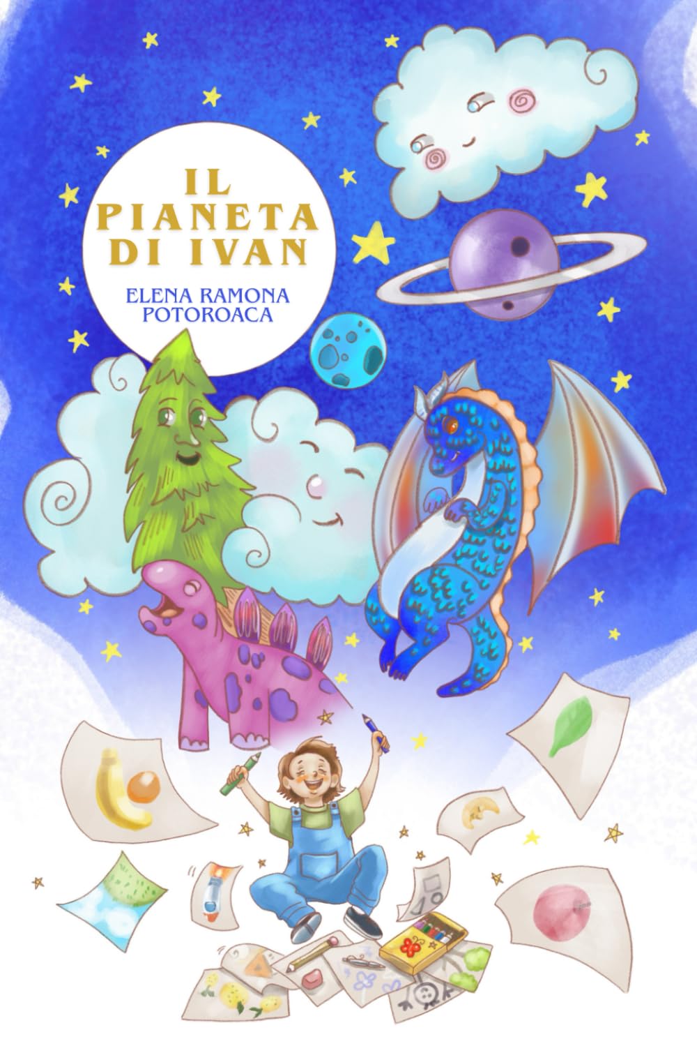 IL PIANETA DI IVAN: Avventura fantastica per bambini 6 -10 anni: creatività, valori e crescita emozionale