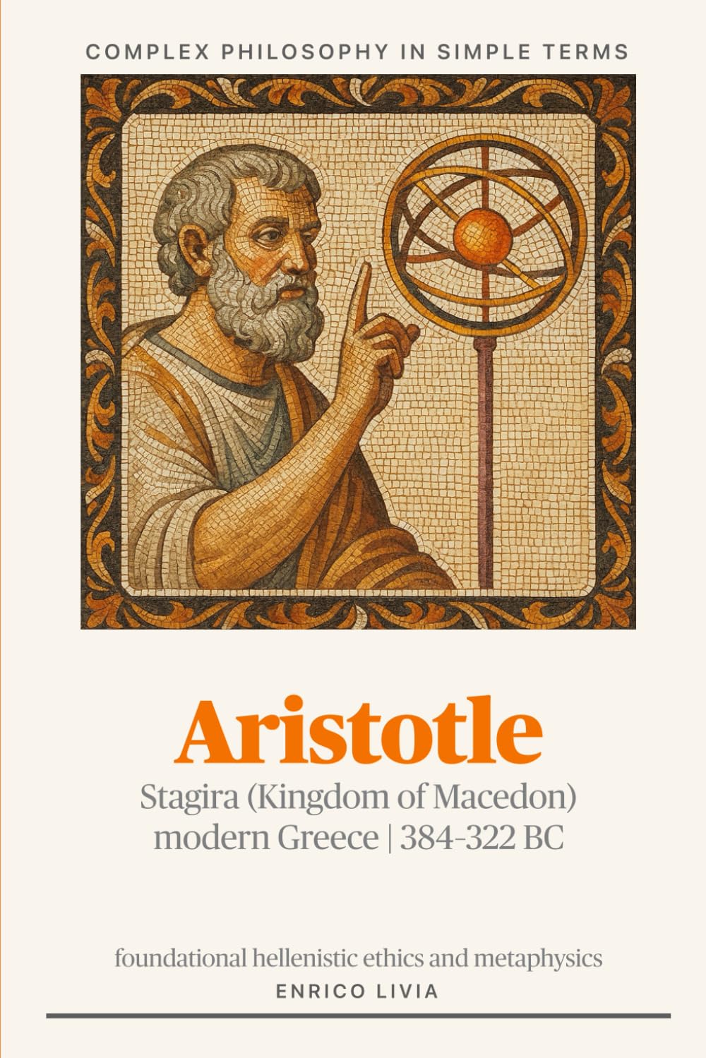 Aristotle (Complex Philosophy in simple terms)