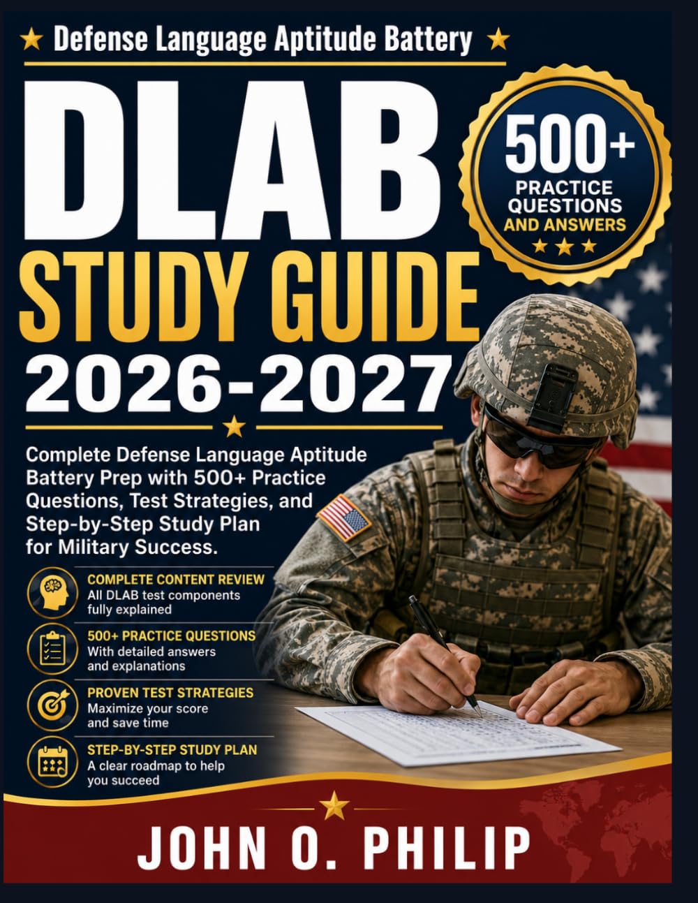 DLAB STUDY GUIDE 2026-2027: Complete Defense Language Aptitude Battery Prep with 500+ Practice Questions, Test Strategies, and Step-by-Step Study Plan for Military Success