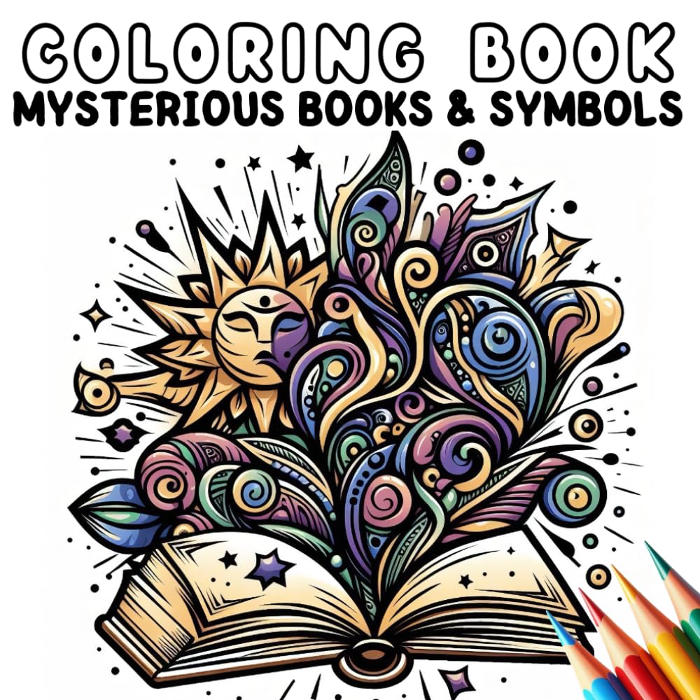 Coloring Book - Mysterious Books and Symbols (Coloring Book - Fantasy and Magic)