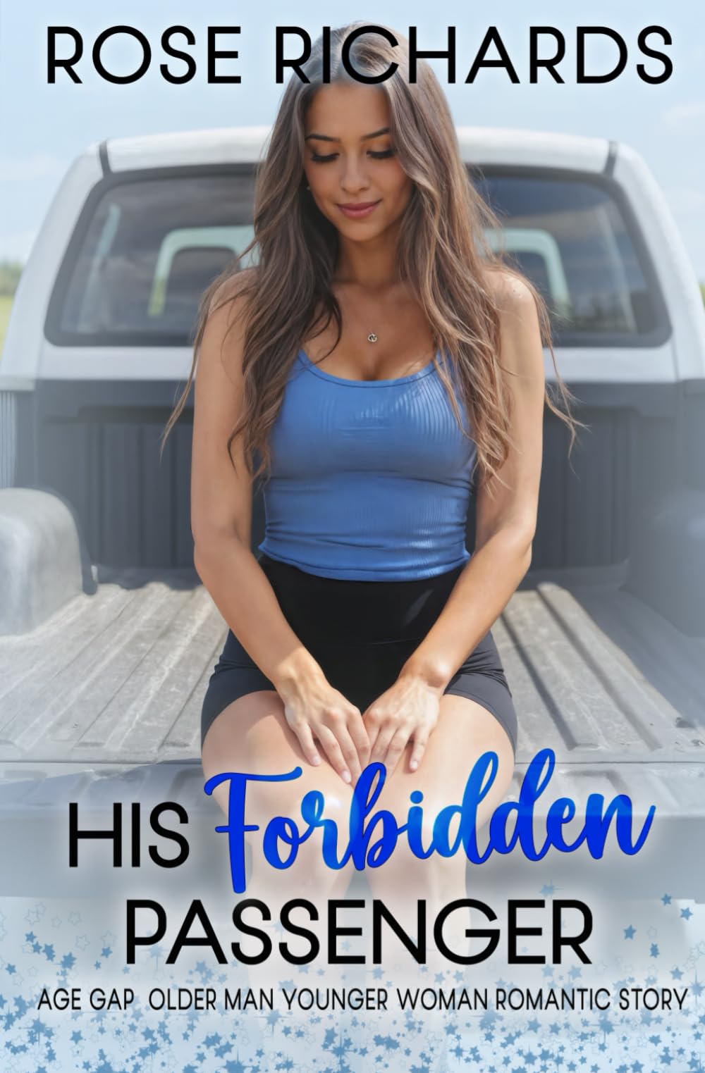 His Forbidden Passenger: Age Gap Older Man Younger Woman Romantic Story (Romantic Age Gap Quickies)