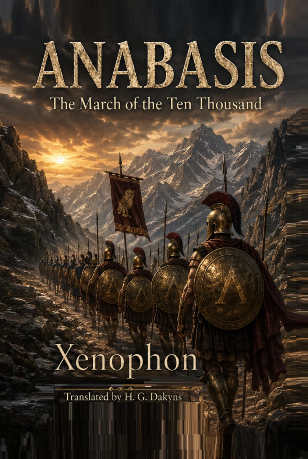ANABASIS: The March of the Ten Thousand