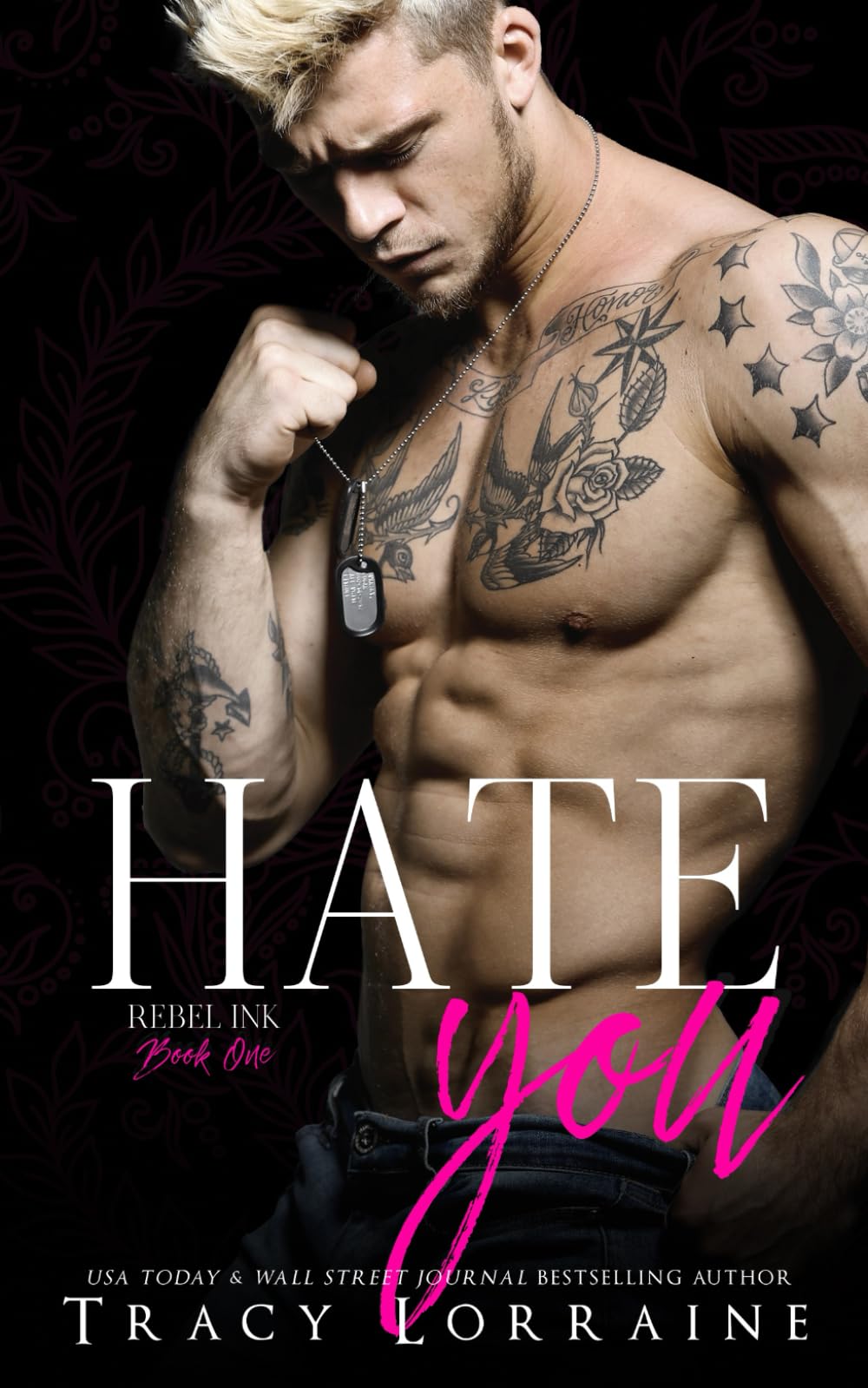 Hate You: An Enemies to Lovers Romance: 1 (Rebel Ink)