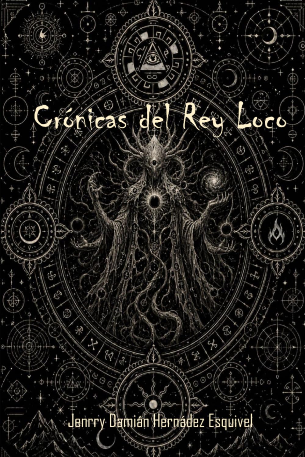 Crónicas Del Rey Loco