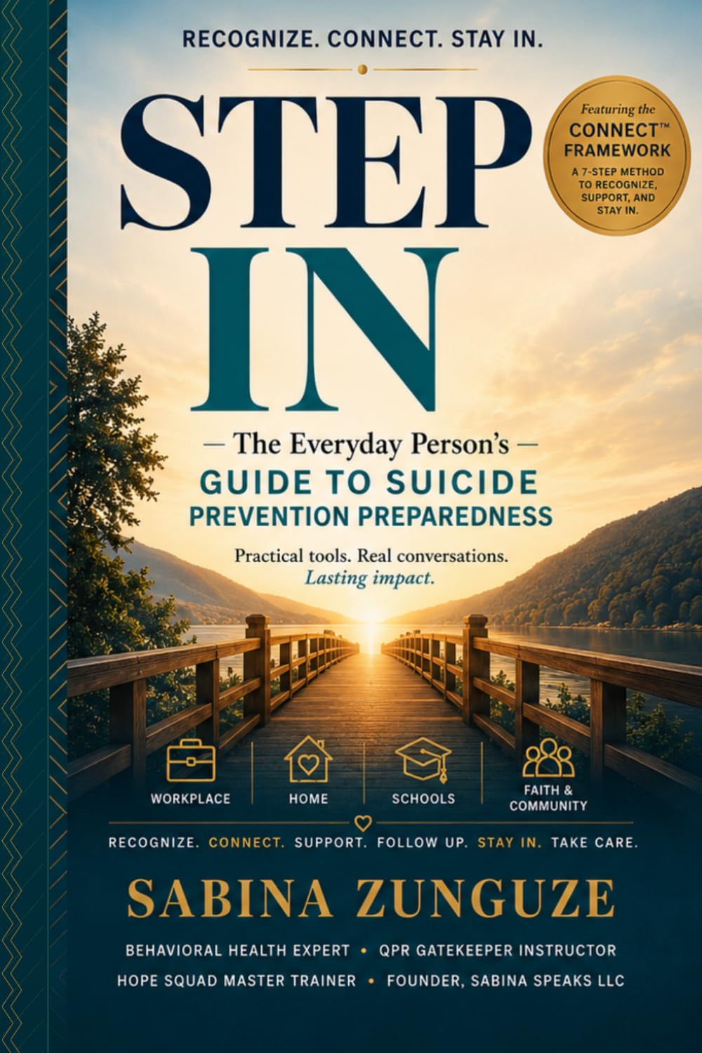 STEP IN: A Guide to Everyday Suicide Prevention Preparedness