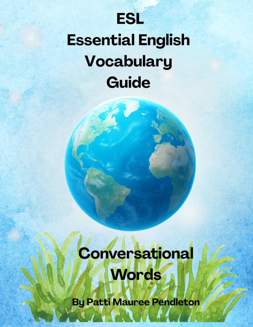 ESL Essential English Vocabulary Guide: Conversational Words