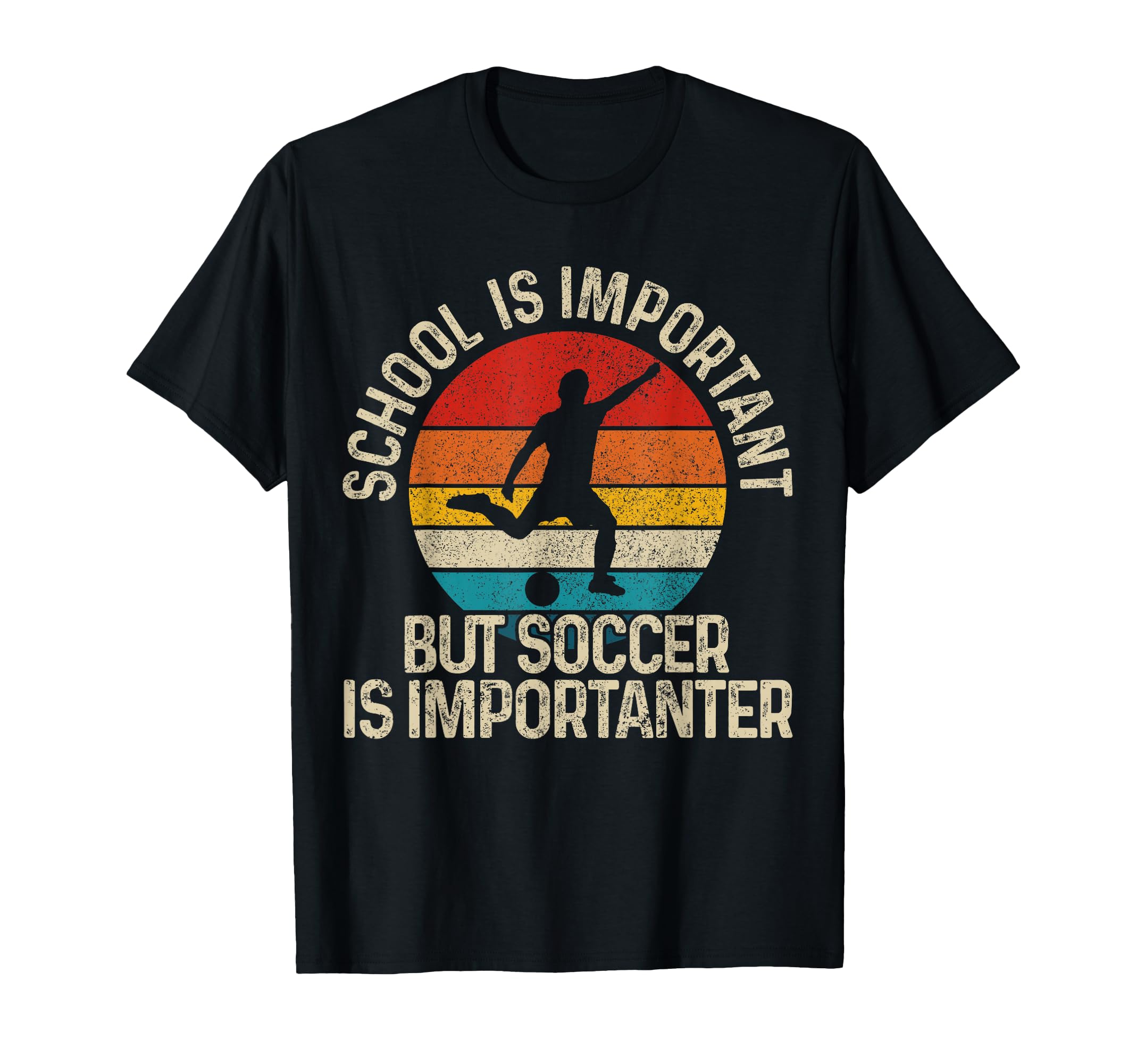 Football School is Important But Soccer is Importanter T-Shirt