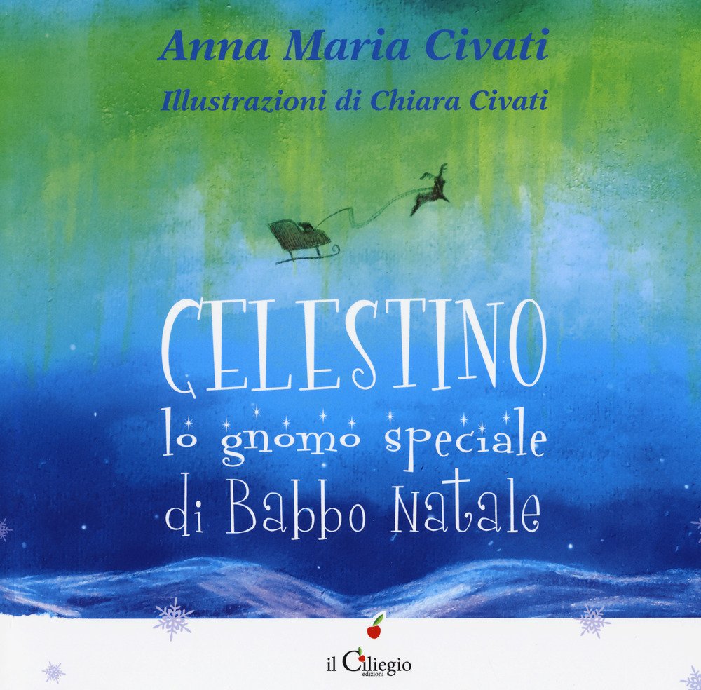 Celestino Lo Gnomo Speciale Di Babbo Natale. Ediz. A Colori - 4
