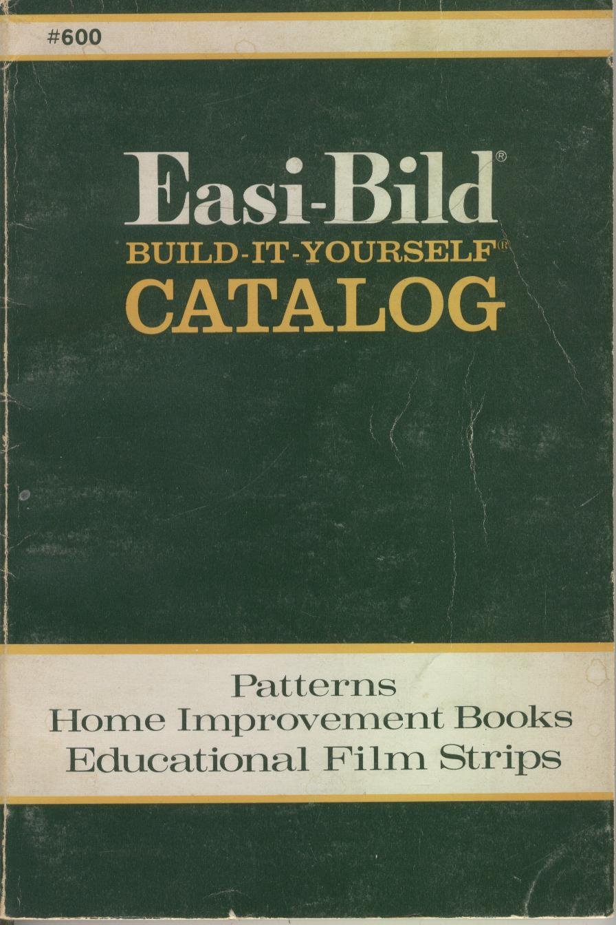 Easibild Buildityourself Catalog Patterns Home Improvement Book