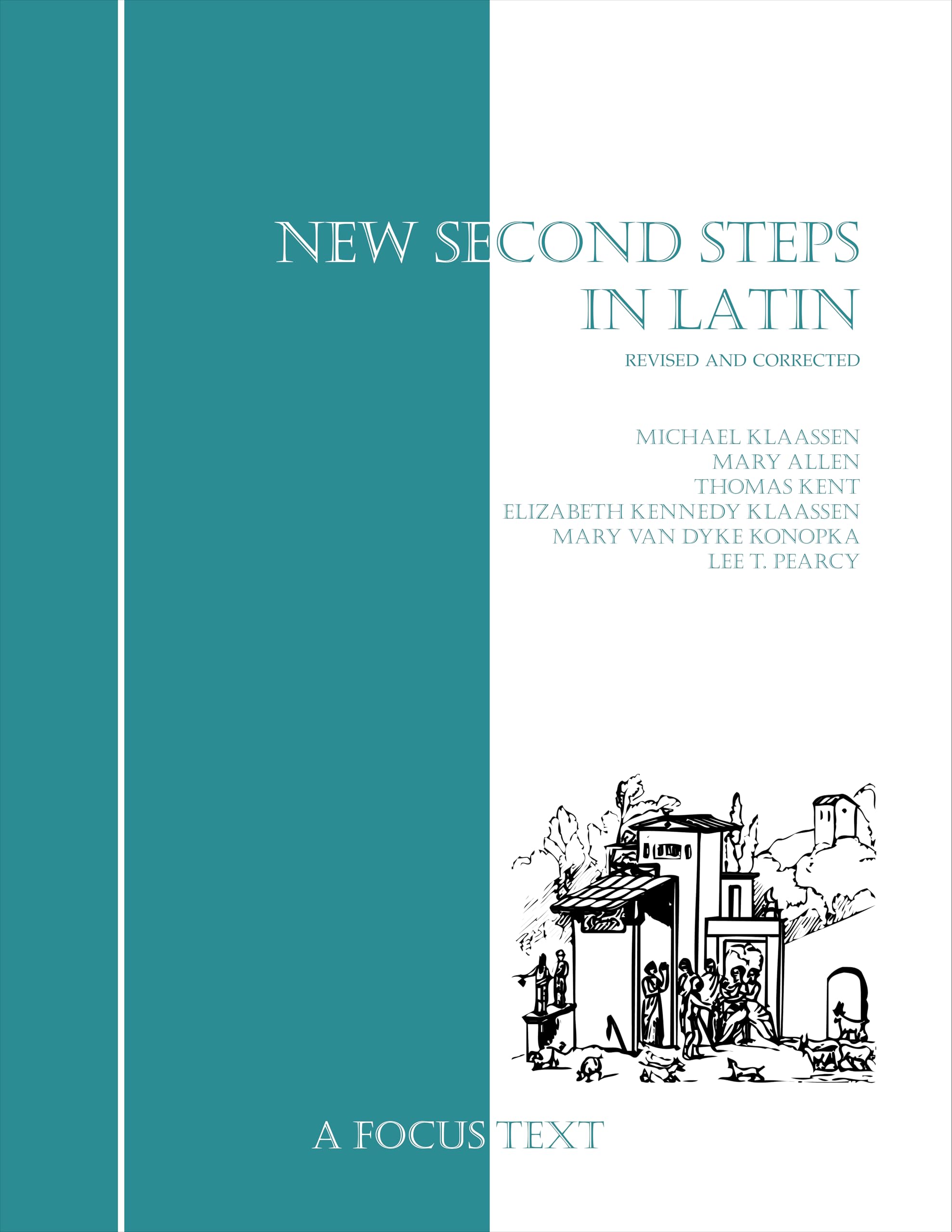 New Second Steps in Latin (New Steps) (Latin Edition)