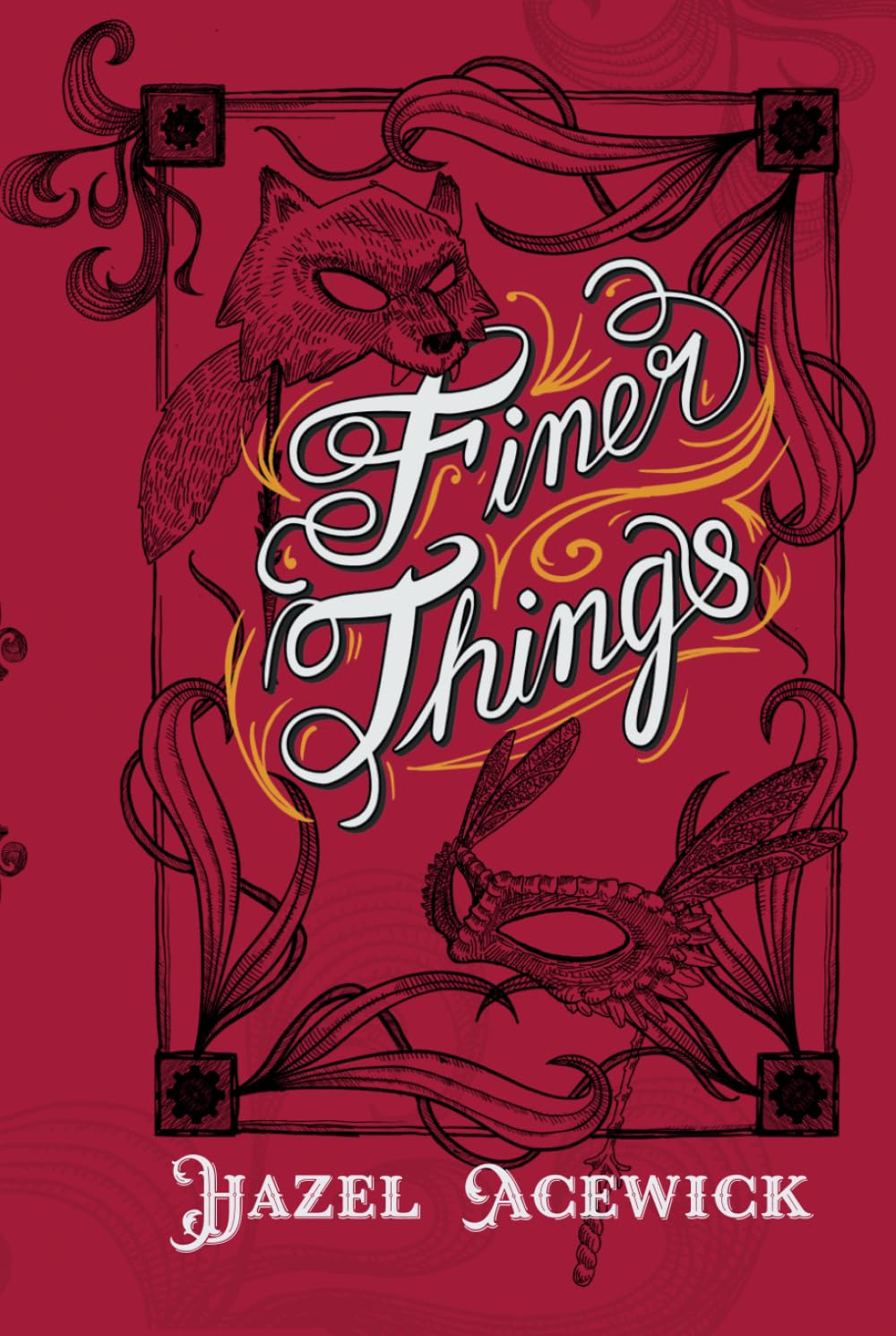 Finer Things (Hollow Crossing)