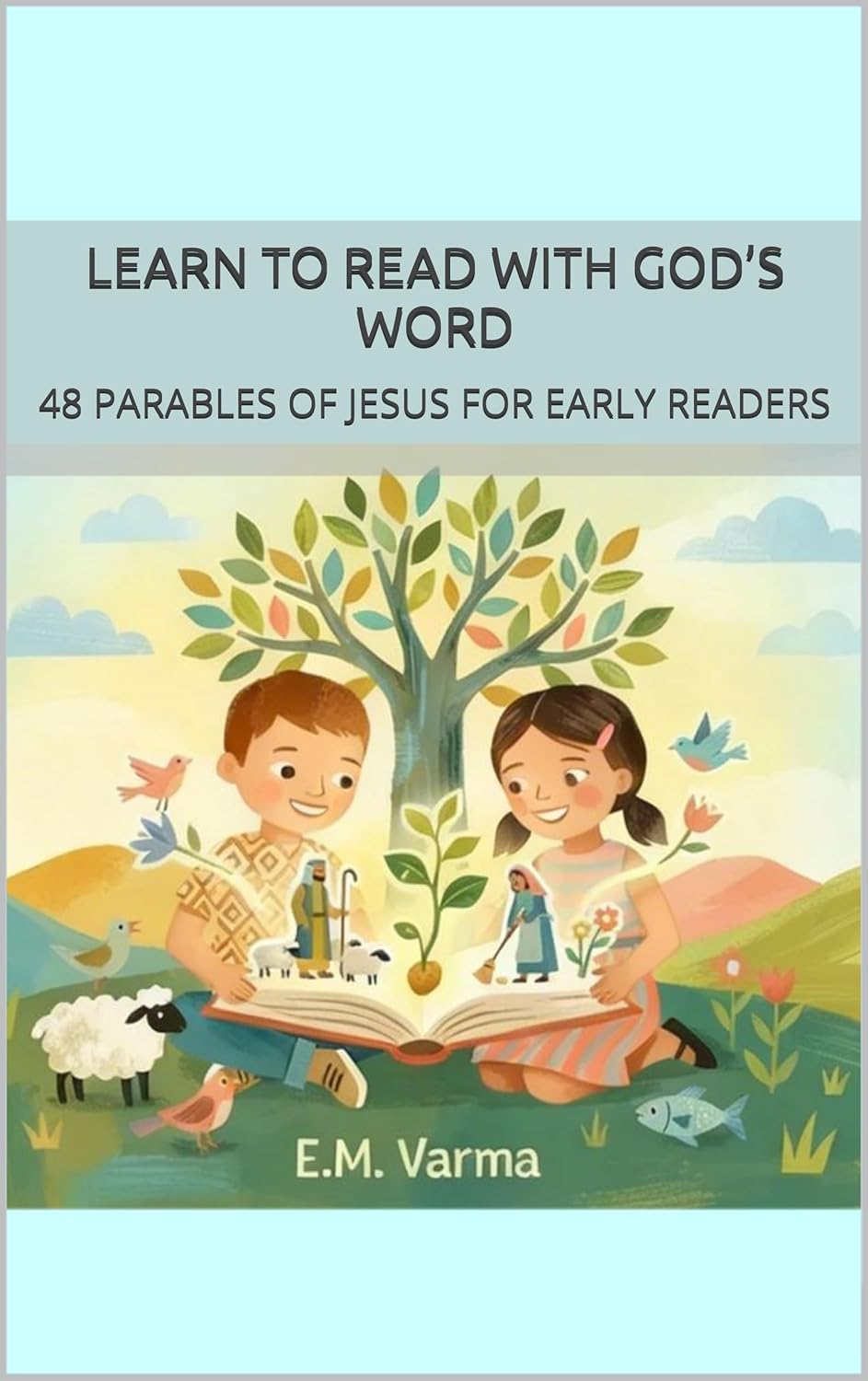 Learn To Read With God’s Word: 48 PARABLES OF JESUS FOR EARLY READERS      [Print Replica] Kindle Edition